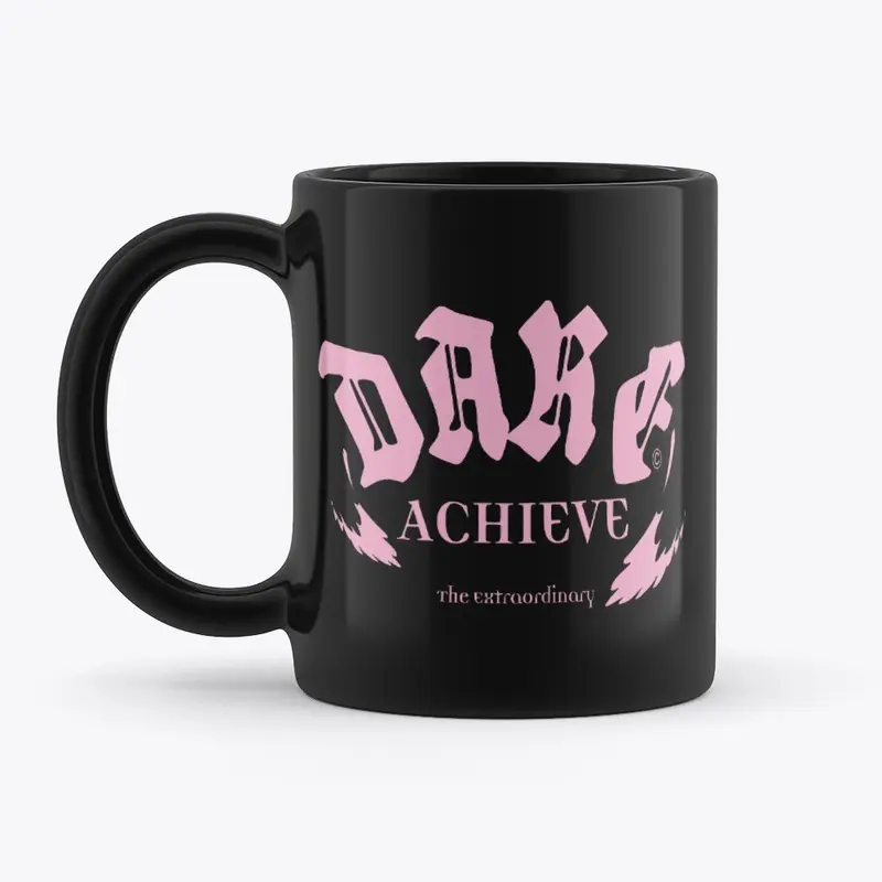 Dare, Achieve